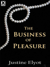The Business of Pleasure (eBook)